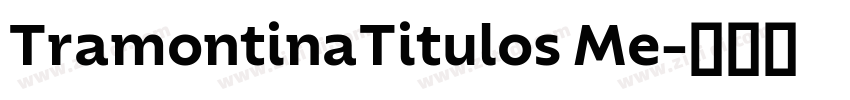 TramontinaTitulos Me字体转换